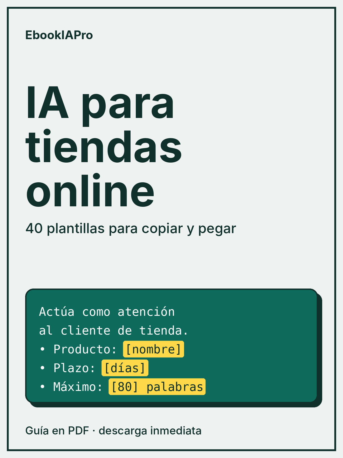 IA para tiendas online: 40 plantillas para fichas, emails y atención