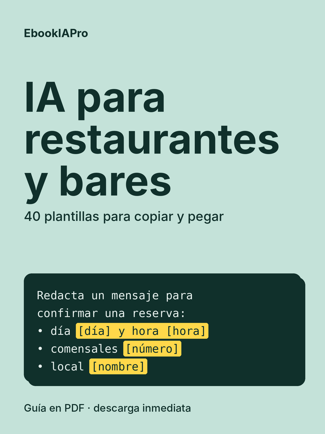 IA para restaurantes y bares: 40 plantillas para ahorrar tiempo