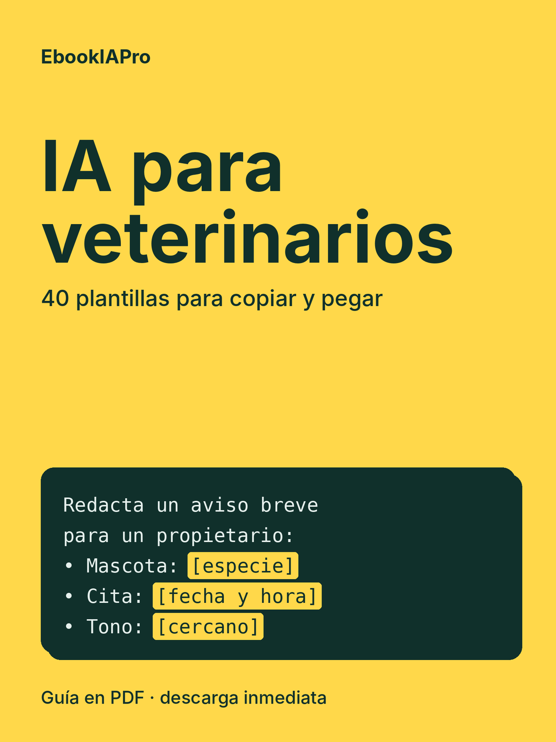 IA para veterinarios: 40 plantillas para citas, reseñas y redes